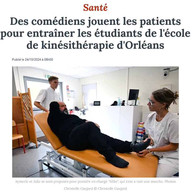 Des comédiens jouent les patients pour entraîner les étudiants de l'école de kinésithérapie d'Orléans Des comédiens jouent les patients pour entraîner les étudiants de l'école de kinésithérapie d'Orléans